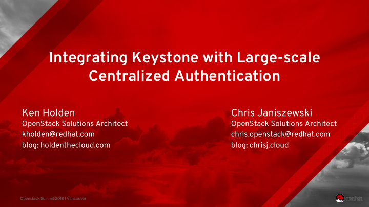 integrating keystone with large scale centralized