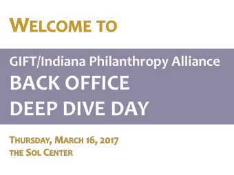 BACK OFFICE  DEEP DIVE DAY O VERVIEW  Todays Goals  Understand  the  business  challenges  of