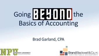 Basics of Accounting  Brad Garland, CPA  The Basics of Accounting  Small Shop  &lt;3