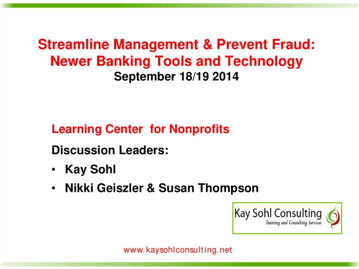 streamline management prevent fraud newer banking tools