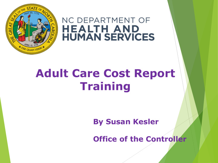 adult care cost report training