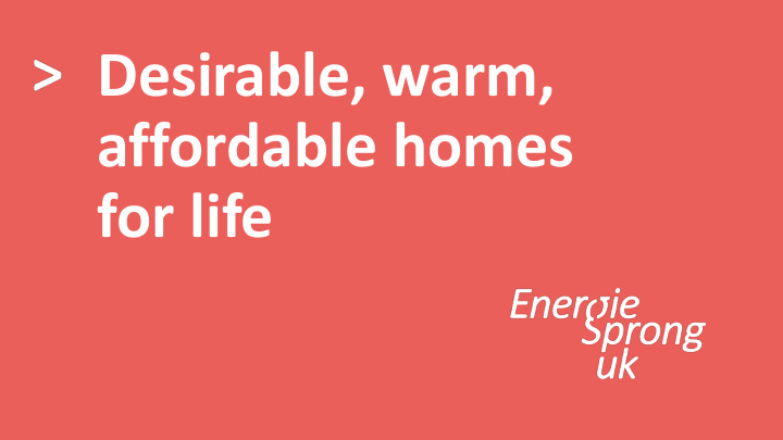 affordable homes for life why energiesprong