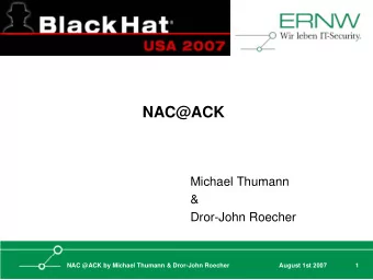 NAC@ACK  Michael Thumann  &amp;  Dror-John Roecher  NAC @ACK by Michael Thumann &amp; Dror-John