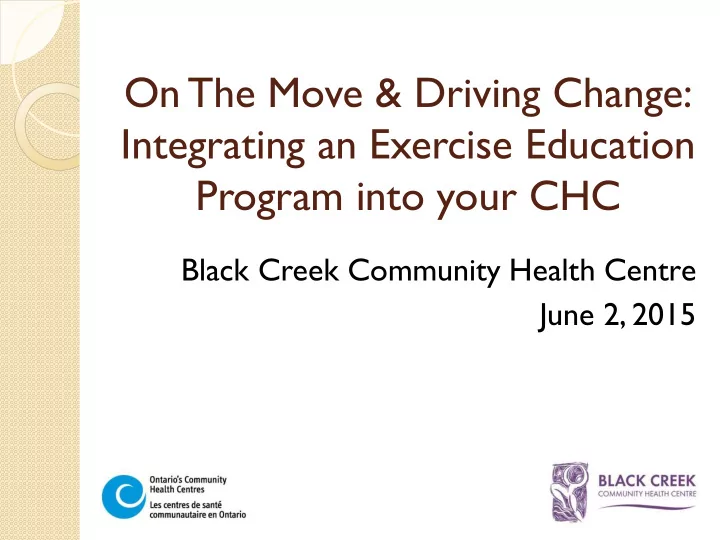 on the move amp driving change integrating an exercise