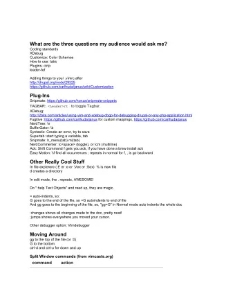 What are the three questions my audience would ask me?  Coding standards  XDebug  Customize: Color