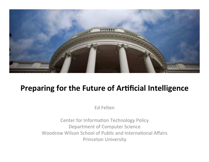 preparing for the future of ar1ficial intelligence