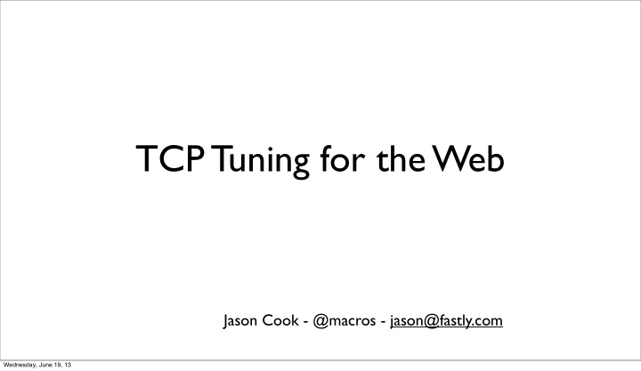 tcp tuning for the web