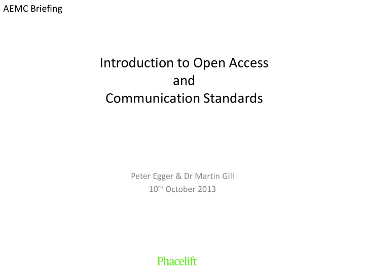 introduction to open access and communication standards