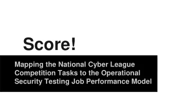 Score!  Mapping the National Cyber League  Competition Tasks to the Operational  Security Testing
