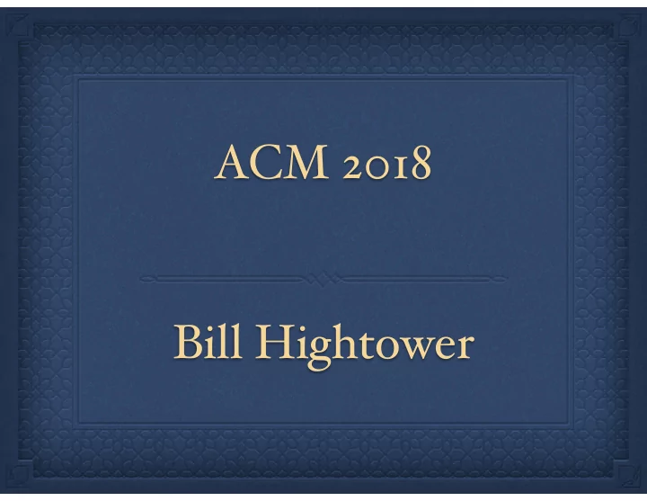 acm 2018 bill hightower hope faith love faith because of