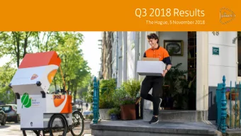Q3 2018 Results  The Hague, 5 November 2018  Q3 2018 Results  Nexive and Postcon are classified as