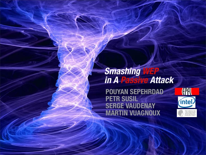 smashing wep in a passive attack