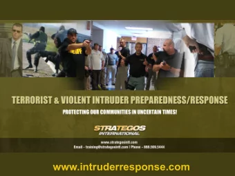 Terrorist  &amp;  Violent  Intruder   Preparedness/Response   Simplifying  Your
