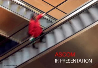 ASCOM IR P RE SE N T A T IO N  IR Presentation@ASCOM  1  [ ]  TABLE OF CONTENTS  ABOUT ASCOM