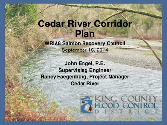 Plan  WRIA8 Salmon Recovery Council  September 18, 2014  John Engel, P.E.  Supervising Engineer