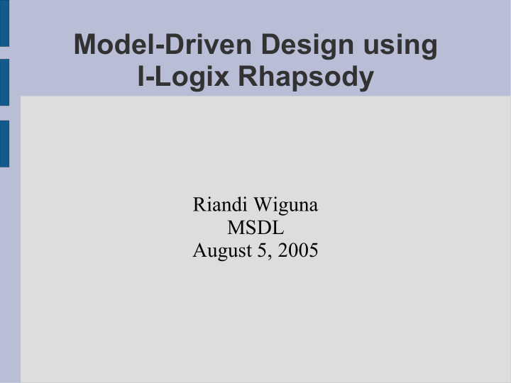 model driven design using i logix rhapsody