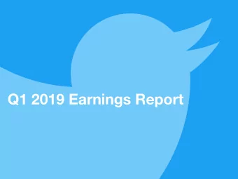 Q1 2019 Earnings Report  Non-GAAP Financial Measures  In addition to U.S. GAAP financials, we have
