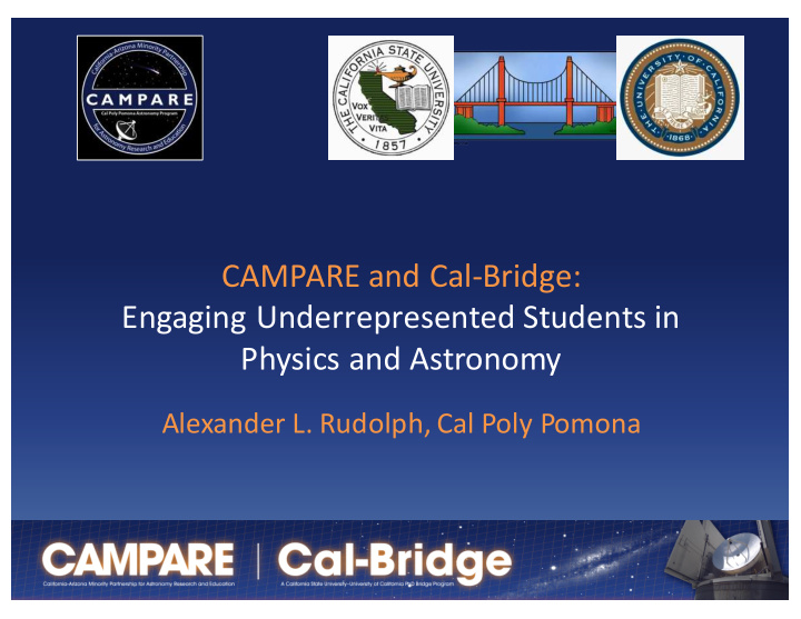 campare and cal bridge engaging underrepresented students