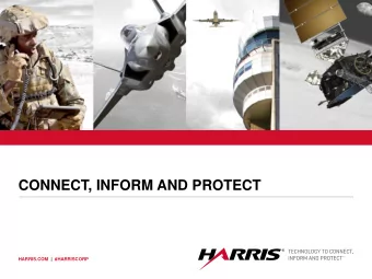 CONNECT, INFORM AND PROTECT  HARRIS.COM  | #HARRISCORP  Who we are  NYSE: HRS  International