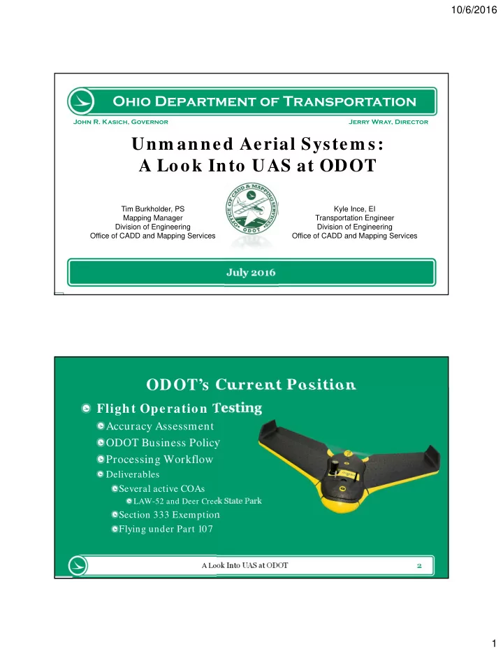 unm anned aerial system s a look into uas at odot