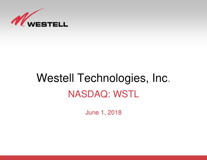 westell technologies inc