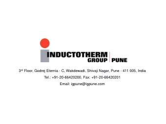 3 rd Floor, Godrej Eternia - C, Wakdewadi, Shivaji Nagar, Pune - 411 005, India  Tel.: