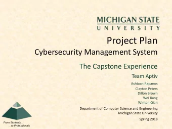 Project Plan  Cybersecurity Management System  The Capstone Experience  Team Aptiv  Ashtaan Rapanos