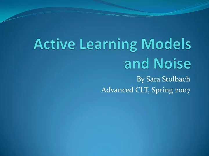 by sara stolbach advanced clt spring 2007 definition