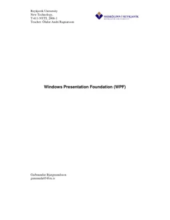 Windows Presentation Foundation (WPF)  Gumundur Bjargmundsson  gummudu03@ru.is  Reykjavik