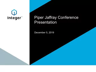 Piper Jaffray Conference  Presentation  December 5, 2019  Presentation of Financial Information