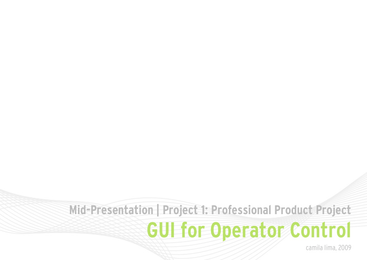 gui for operator control