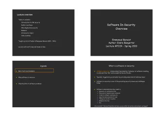 Software In-Security  Buffer overflows   Overview  Web Application security   Malware   OS