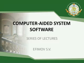 SOFTWARE  SERIES OF LECTURES  EFIMOV S.V.  ACS CONCEPT Automatic Control System (ACS)  is a set