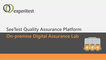 SeeTest Quality Assurance Platform  On-premise Digital Assurance Lab  On-premise Digital Assurance