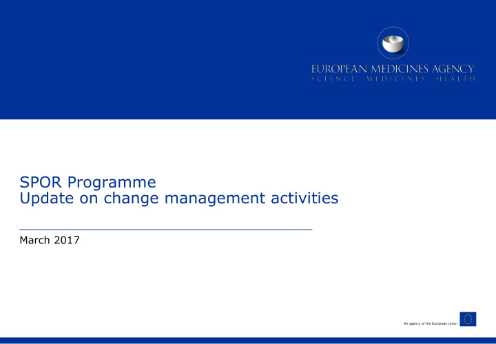 spor programme update on change management activities