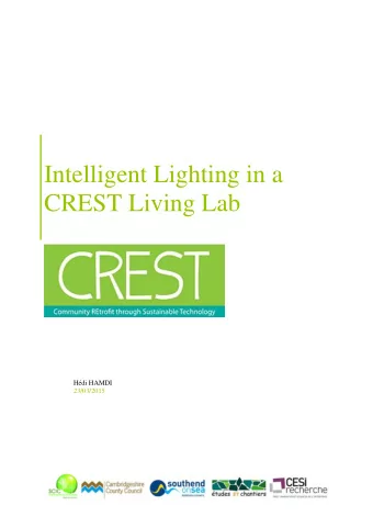 Intelligent Lighting in a  CREST Living Lab  Hdi HAMDI  23/03/2015  Intelligent buildings Contenu