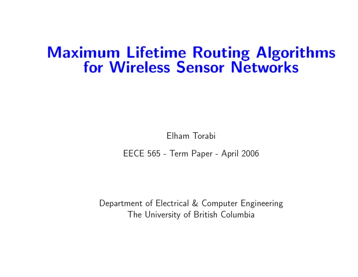 elham torabi eece 565 term paper april 2006 department of