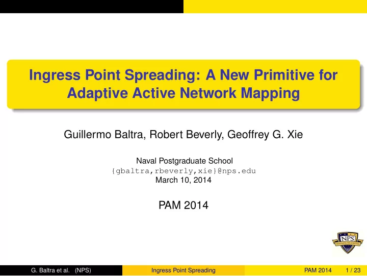 ingress point spreading a new primitive for adaptive