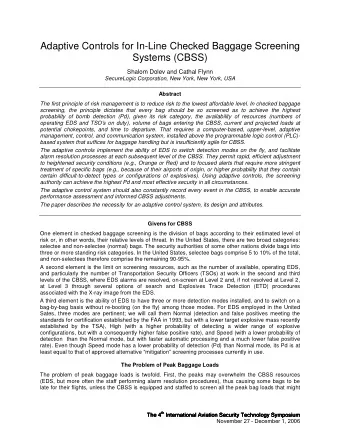 Adaptive Controls for In-Line Checked Baggage Screening  Systems (CBSS)  Shalom Dolev and Cathal