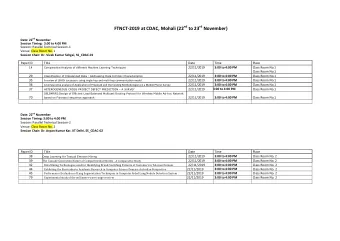FTNCT-2019 at CDAC, Mohali (22 nd to 23 rd November) Date: 22 nd November  Session Timing:  3:00 to