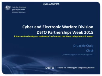 Cyber and Electronic Warfare Division  DSTO Partnerships Week 2015  Science and technology to