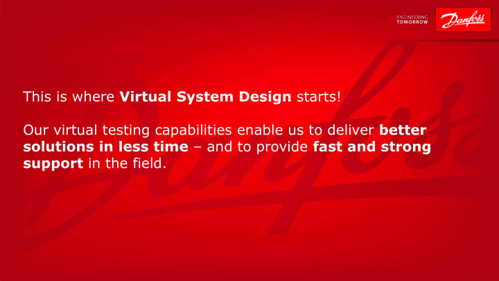 this is where virtual system design starts our virtual