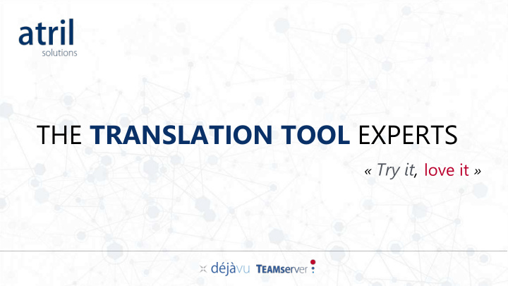 the translation tool experts