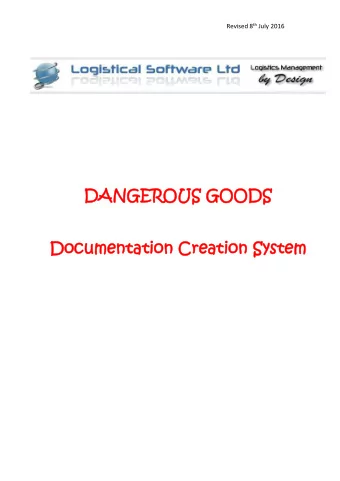 DA  DANGERO  GEROUS  US GO  GOODS  ODS  Do  Docum  ument  entation C  ation Creat  reation  ion