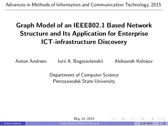 Graph Model of an IEEE802.1 Based Network  Structure and Its Application for Enterprise