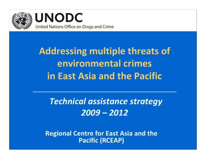 addressing multiple threats of environmental crimes in