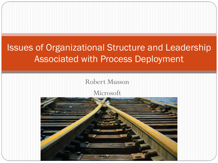 issues of organizational structure and leadership