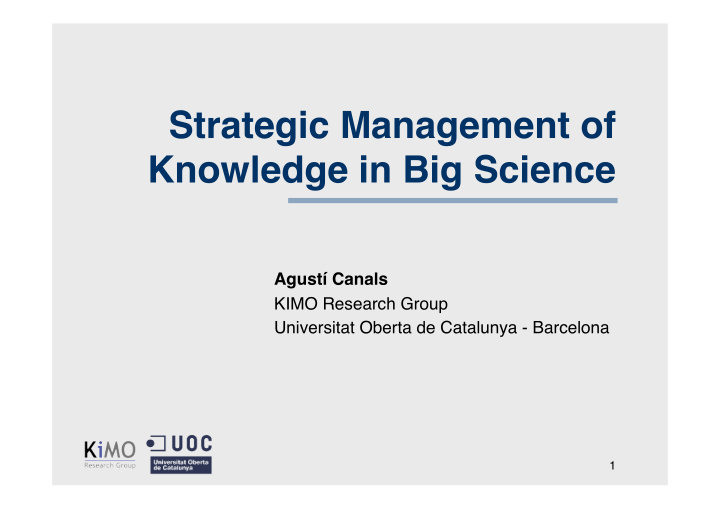 strategic management of knowledge in big science