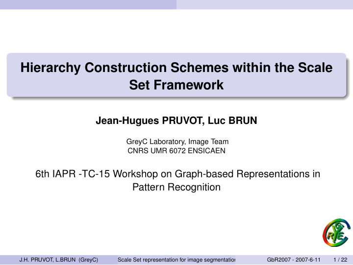 hierarchy construction schemes within the scale set