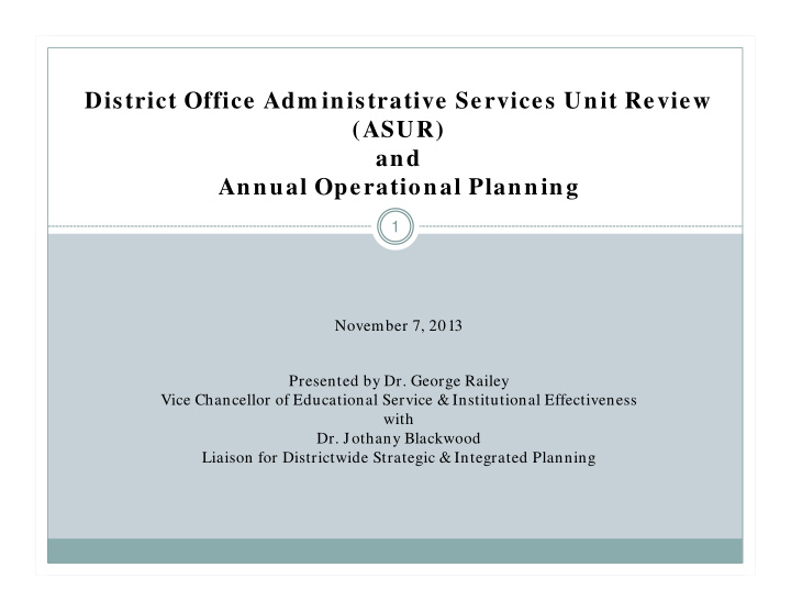 district office adm inistrative services unit review asur